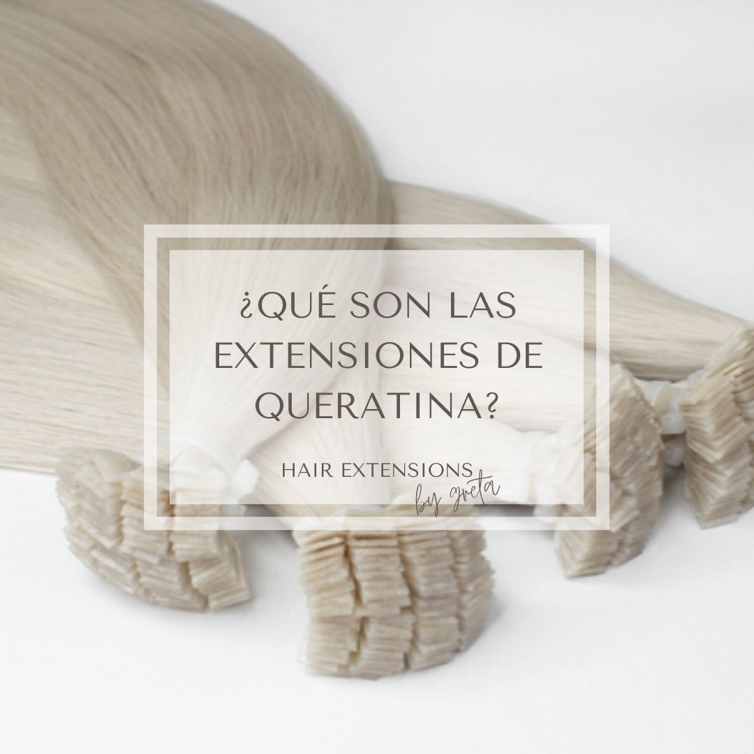 ¿Qué-son-las-extensiones-de-queratina?